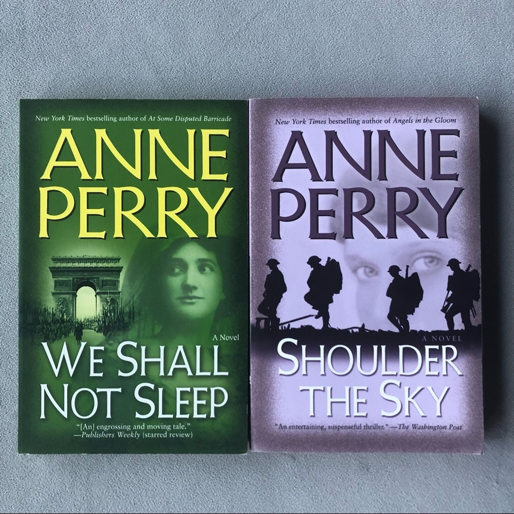 Set of 2 ~ Anne Perry Novels ~ We Shall Not Sleep & Shoulder The Sky